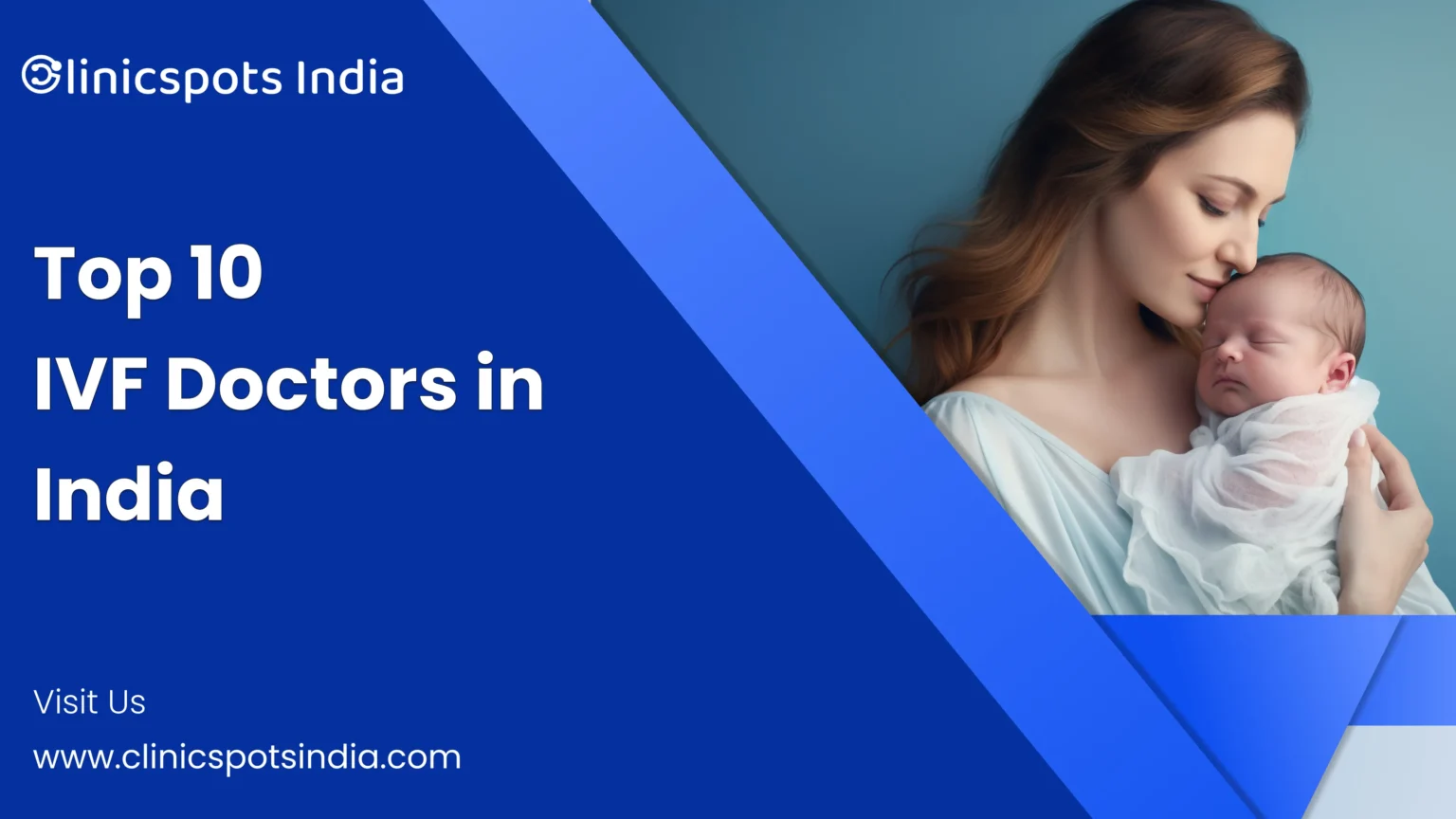 Top 10 IVF Doctors in India