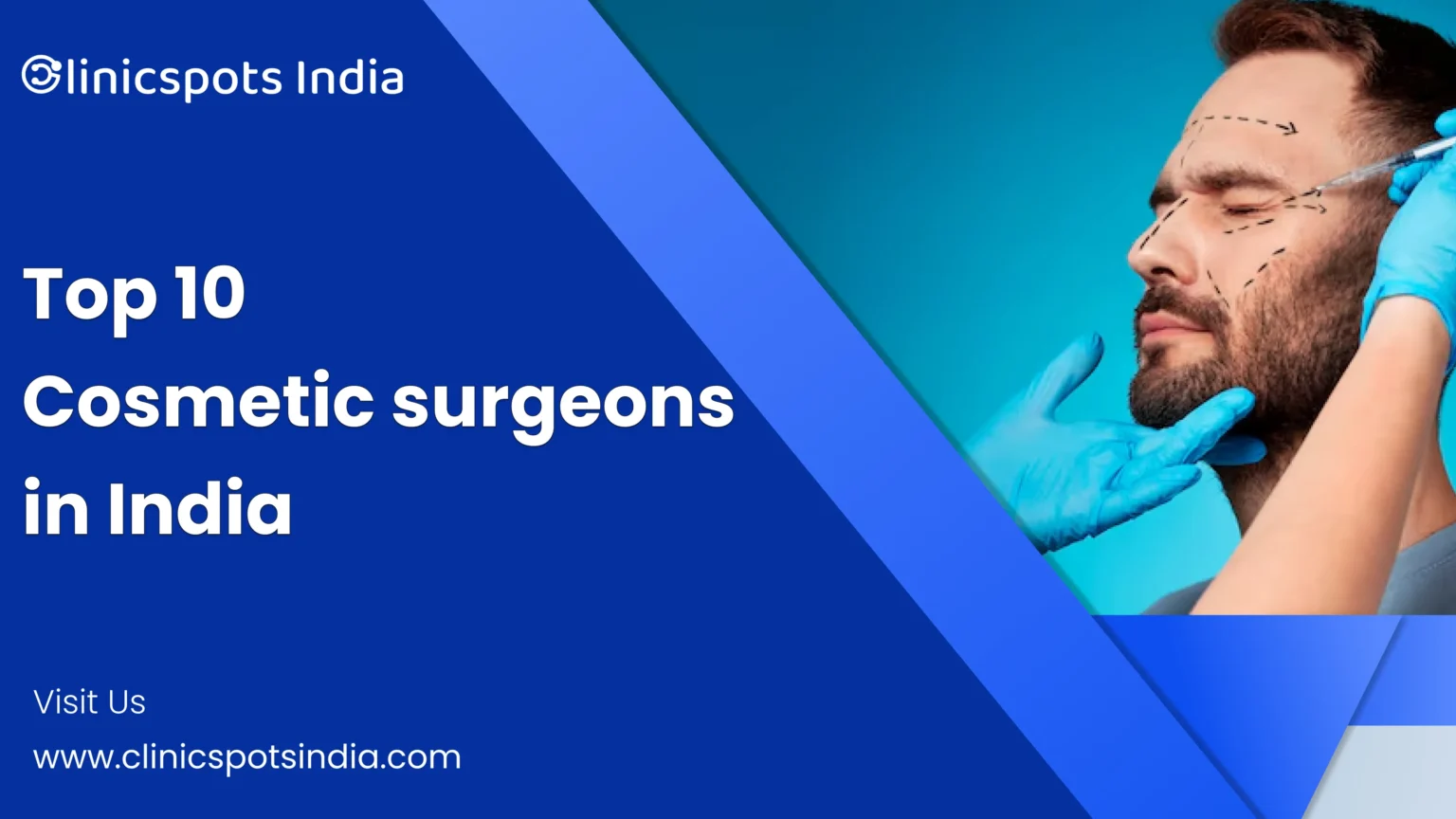 Top 10 Cosmetic Surgeons in India